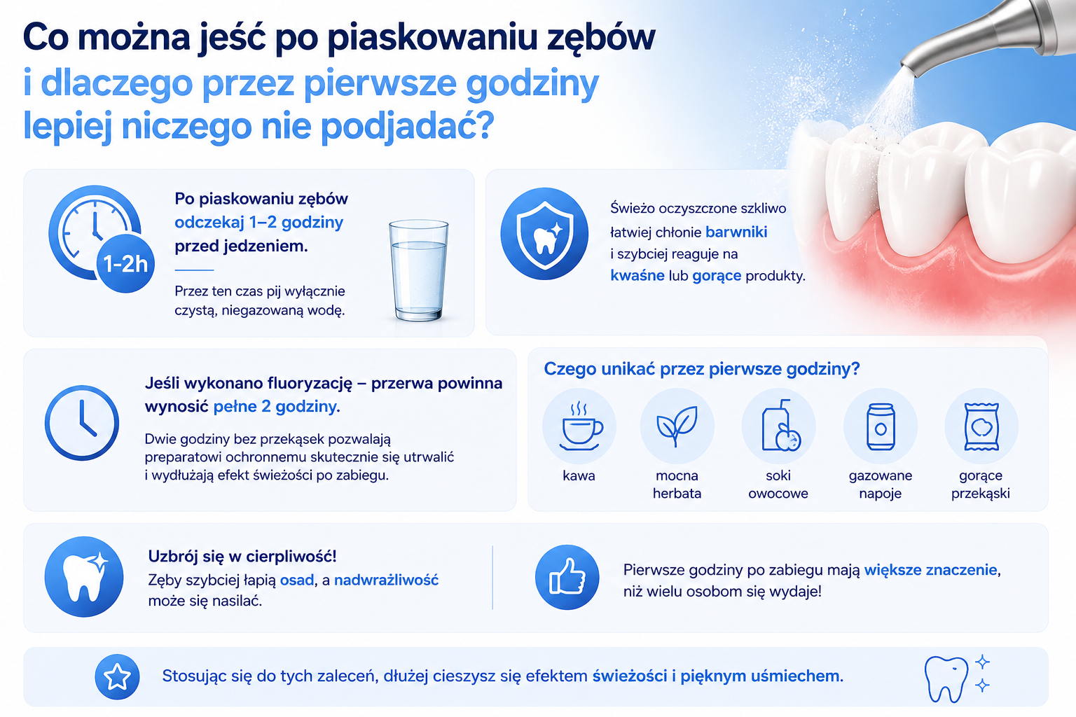 Co jeść po piaskowaniu zębów